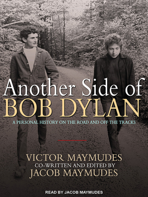 Title details for Another Side of Bob Dylan by Victor Maymudes - Available